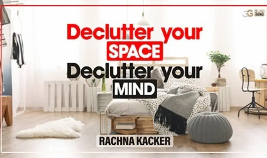 declutter your physical space