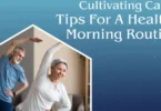healthy morning routine tips